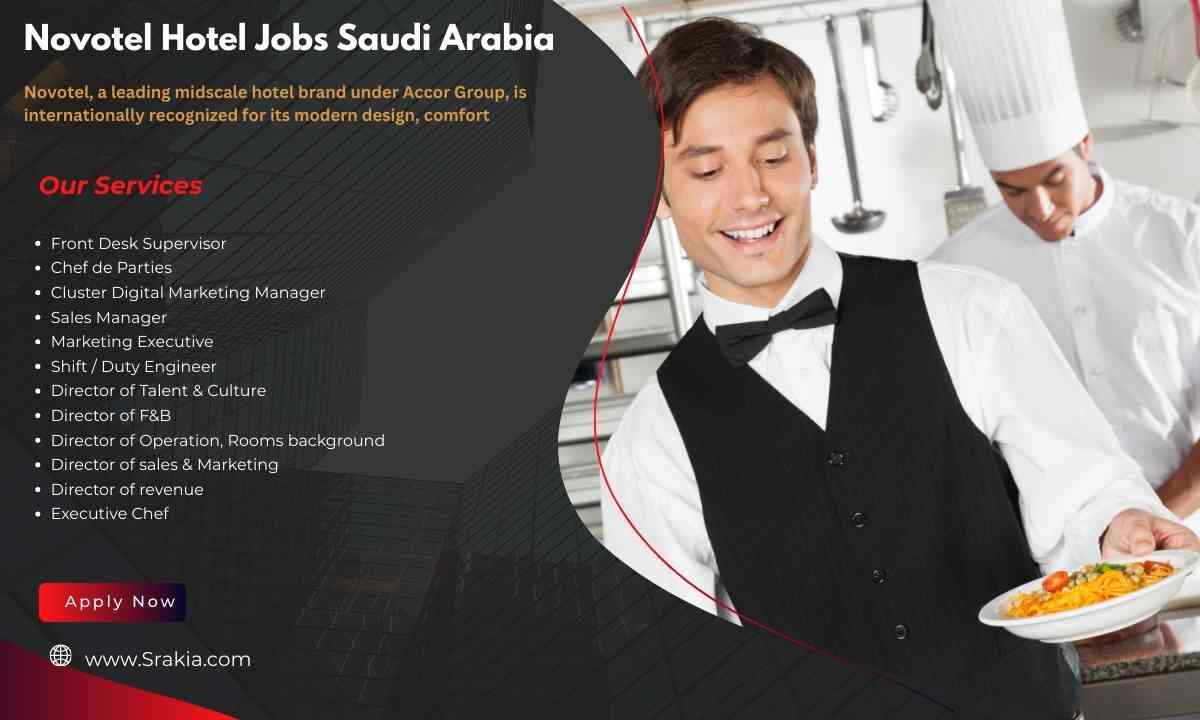 Novotel Hotel Jobs Saudi Arabia